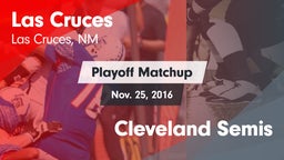 Matchup: Las Cruces High vs. Cleveland Semis 2016