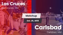 Matchup: Las Cruces High vs. Carlsbad  2019