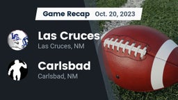 Recap: Las Cruces  vs. Carlsbad  2023