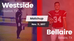 Matchup: Westside  vs. Bellaire  2017
