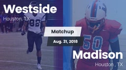 Matchup: Westside  vs. Madison  2018