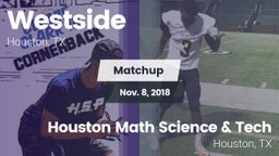 Matchup: Westside  vs. Houston Math Science & Tech  2018