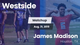 Matchup: Westside  vs. James Madison  2019