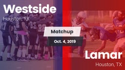 Matchup: Westside  vs. Lamar  2019