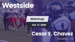 Matchup: Westside  vs. Cesar E. Chavez  2020