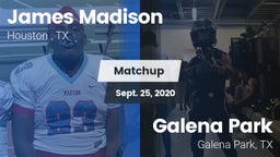 Matchup: James Madison High S vs. Galena Park  2020