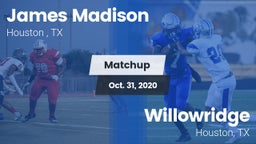 Matchup: James Madison High S vs. Willowridge  2020