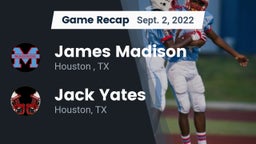 Recap: James Madison  vs. Jack Yates  2022