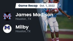Recap: James Madison  vs. Milby  2022