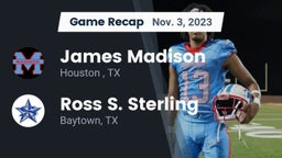 Recap: James Madison  vs. Ross S. Sterling  2023
