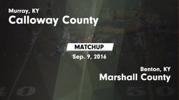 Matchup: Calloway County vs. Marshall County  2016