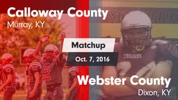 Matchup: Calloway County vs. Webster County  2016