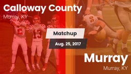 Matchup: Calloway County vs. Murray  2017
