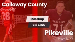 Matchup: Calloway County vs. Pikeville  2017