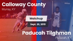 Matchup: Calloway County vs. Paducah Tilghman  2019