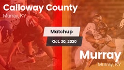 Matchup: Calloway County vs. Murray  2020