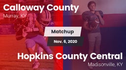 Matchup: Calloway County vs. Hopkins County Central  2020