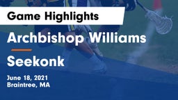 Archbishop Williams  vs Seekonk Game Highlights - June 18, 2021
