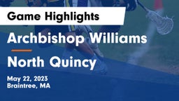 Archbishop Williams  vs North Quincy  Game Highlights - May 22, 2023