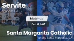 Matchup: Servite vs. Santa Margarita Catholic  2018