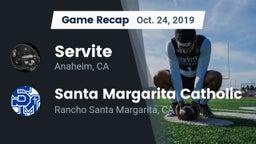 Recap: Servite vs. Santa Margarita Catholic  2019