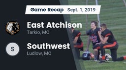 Recap: East Atchison  vs. Southwest  2019