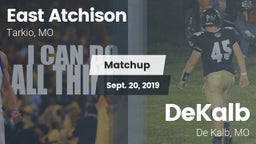 Matchup: East Atchison vs. DeKalb  2019