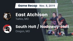 Recap: East Atchison  vs. South Holt / Nodaway-Holt 2019