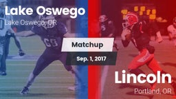 Matchup: Lake Oswego High vs. Lincoln  2017