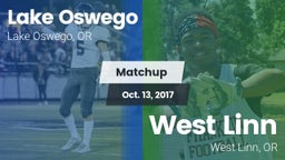 Matchup: Lake Oswego High vs. West Linn  2017