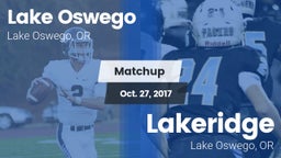 Matchup: Lake Oswego High vs. Lakeridge  2017