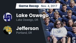 Recap: Lake Oswego  vs. Jefferson  2017