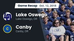 Recap: Lake Oswego  vs. Canby  2018