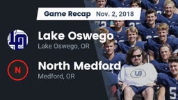 Recap: Lake Oswego  vs. North Medford  2018
