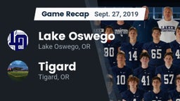 Recap: Lake Oswego  vs. Tigard  2019