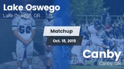 Matchup: Lake Oswego High vs. Canby  2019