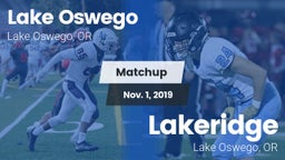 Matchup: Lake Oswego High vs. Lakeridge  2019