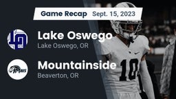 Recap: Lake Oswego  vs. Mountainside  2023