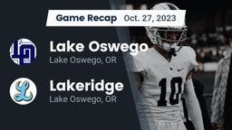 Recap: Lake Oswego  vs. Lakeridge  2023
