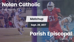 Matchup: Nolan Catholic High vs. Parish Episcopal  2017
