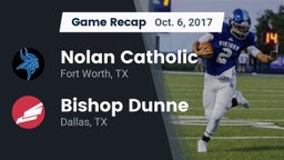 Recap: Nolan Catholic  vs. Bishop Dunne  2017