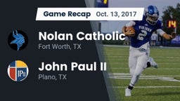 Recap: Nolan Catholic  vs. John Paul II  2017