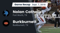 Recap: Nolan Catholic  vs. Burkburnett  2018