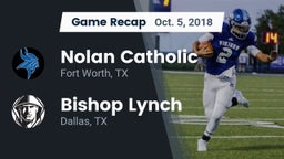 Recap: Nolan Catholic  vs. Bishop Lynch  2018