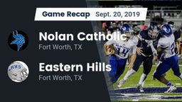 Recap: Nolan Catholic  vs. Eastern Hills  2019