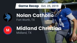 Recap: Nolan Catholic  vs. Midland Christian  2019