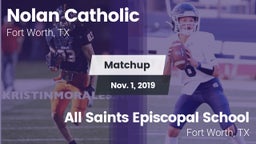 Matchup: Nolan Catholic High vs. All Saints Episcopal School 2019