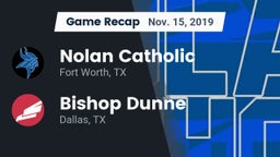 Recap: Nolan Catholic  vs. Bishop Dunne  2019