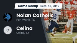 Recap: Nolan Catholic  vs. Celina   2019