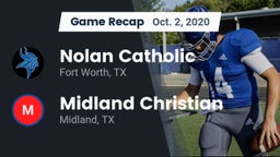 Recap: Nolan Catholic  vs. Midland Christian  2020